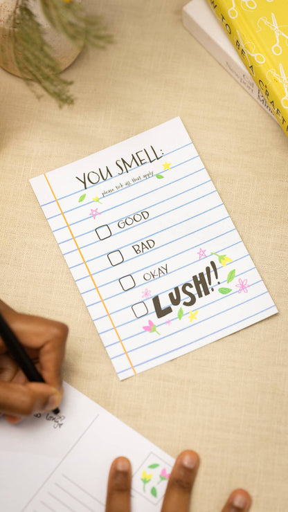 You Smell, Good, Bad, Okay or Lush!! - US 79906